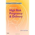Manual of High Risk Pregnancy and Delivery, 5e