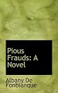Pious Frauds: A Novel