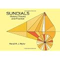 Sundials: History, Theory and Practice