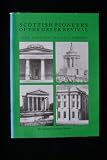 Scottish pioneers of the Greek revival