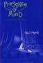 Presence of Mind