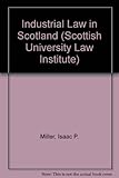 Industrial law in Scotland