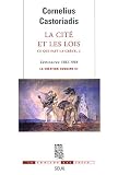 La cité et les lois : Ce qui fait la Grèce, Tome 2