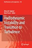 Hydrodynamic instability and transition to turbulence