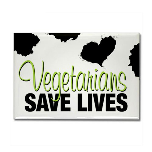 Vegetarians Save Lives Rectangle Magnet by CafePress