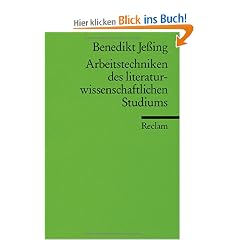 Arbeitstechniken des literaturwissenschaftlichen Studiums