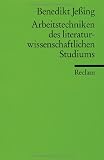 Produkt-Bild: Arbeitstechniken des literaturwissenschaftlichen Studiums