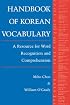Handbook of Korean Vocabulary: A Resource for Word Recognition and Comprehension
