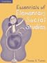 Essentials of Elementary Social Studies, (Part of the Essentials of Classroom Teaching Series), MyLabSchool Edition (3rd Edition)