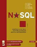 NoSQL: Einstieg in die Welt nichtrelationaler Web 2.0 Datenbanken