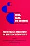 Cure, Care, or Control: Alcoholism Treatment in Sixteen Countries (SUNY Series in New Social Studies on Alcohol and Drugs)