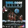 Rebel Moon Rising