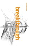Breakthrough: Discovering the Kingdom