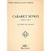 Cabaret Songs - Volumes 1 and 2: Voice and Piano