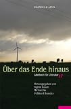 Produkt-Bild: &Uuml;ber das Ende hinaus: Jahrbuch f&uuml;r Literatur 17