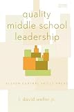 Quality Middle School Leadership: Eleven Central Skills Areas