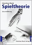 Spieltheorie - Christian Rieck