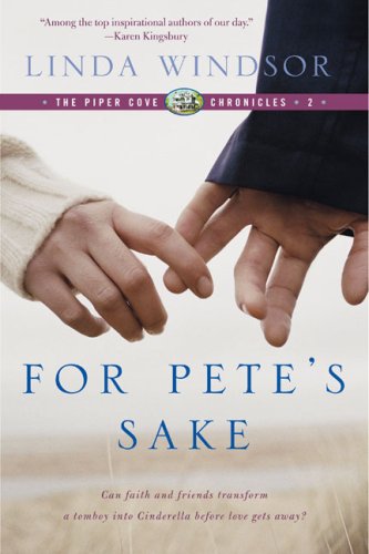 For Pete's Sake (The Piper Cove Chronicles #2)