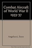 Combat aircraft of world war II