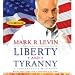 Liberty And Tyranny