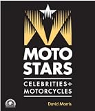 Motostars: Celebrities  Motorcycles