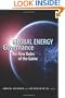 Global Energy Governance: The New Rules of the Game