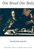 One bread, one body; catechetical material