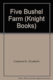 Five Bushel Farm