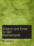 Produkt-Bild: Scherz und Ernst in Der Mathematik