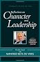 Reflections on Character and Leadership