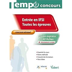 Entr�e en IFSI : Toutes les �preuves, collection Tempo concours