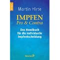 Impfen Pro & Contra: Das Handbuch f�r die individuelle Impfentscheidung