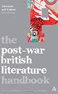 Post-war British Literature Handbook (Literature and Culture Handbooks)