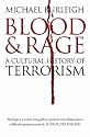 Blood and Rage: A Cultural History of Terrorism