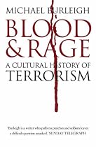 Blood and Rage: A Cultural History of Terrorism