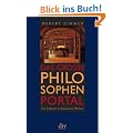 Das gro�e Philosophenportal: Ein Schl�ssel zu klassischen Werken