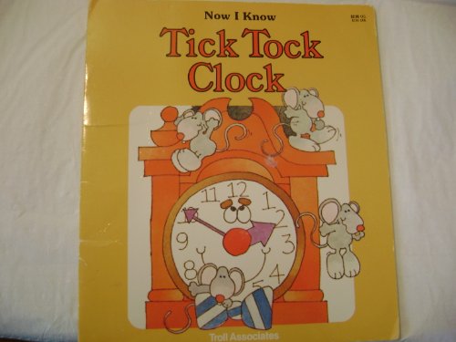 Tick Tock Clock (Now I Know) Sharon Gordon and Don Page