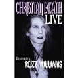 Live ~ Christian Death (dvd - Nov. 20, 2001)