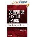Computer System Design: System-on-Chip