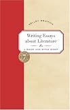 Writing Essays About Literature: A Guide and Style Sheet