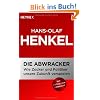 Die Abwracker: Wie Zocker und Politiker unsere Zukunft verspielen