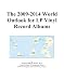 The 2009-2014 World Outlook for LP Vinyl Record Albums