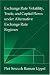 Exchange Rate Volatility, Trade, and Capital Flows Under Alternative Exchange Rate Regimes (Japan-Us Center Ufj Bank Monographs on International Financial Markets) 