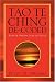 TAO TE CHING DE-CODED