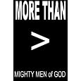 An inspiring & powerful verse-a-week journey for Men to become... More than! An inspiring & powerful verse-a-week journey for Men to become... More than!