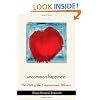 Uncommon Happiness: The Path of the Compassionate Warrior