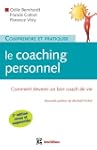 comprendre et pratiquer le coaching p...