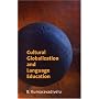 Cultural Globalization and Language Education