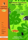 Books : Woodland Creatures (Exploring Play)