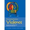 Preventing Partner Violence: Research and Evidence-Based Intervention Strategies